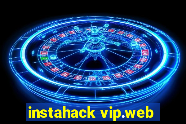 instahack vip.web